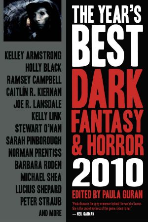 [Kyle Murchison Booth 01] • The Year's Best Dark Fantasy & Horror 2010